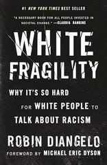 White Fragility: Why It’s So – Hardcover, by DiAngelo Dr. Robin – Very Good u
