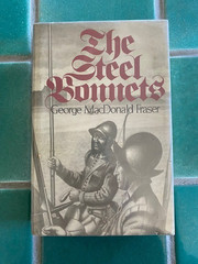 The Steel Bonnets by George MacDonald Fraser Knopf HC DJ 1972 ex-library