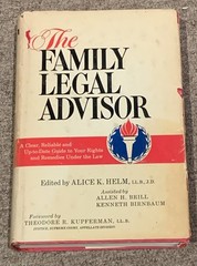 The Family Legal Advisor, Alice K. Helm, LL.B., J.D., Hardback Book Law Politics
