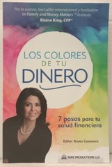 LOS COLORES DE TU DINERO by Elaine King (2015, Pb) * SPANISH * FREE SHIPPING *
