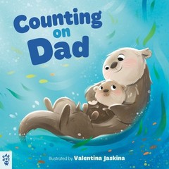 Counting on Dad, Hardcover by Odd Dot (COR); Jaskina, Valentina (ILT), Like N…