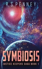 Symbiosis by R.S. Penney (English) Hardcover Book