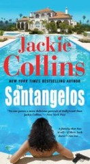 The Santangelos: A Novel – Mass Market Paperback By Collins, Jackie – GOOD