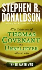 The Illearth War: The Chronicles of Thomas Covenant the Unbeliever, B – GOOD
