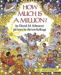 How Much Is a Million?: A Fun – Paperback, by Schwartz David M. – Very Good x