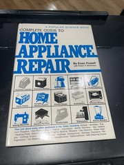 VINTAGE 1974 POPULAR SCIENCE COMPLETE GUIDE TO HOME APPLIANCE REPAIR EVAN POWELL
