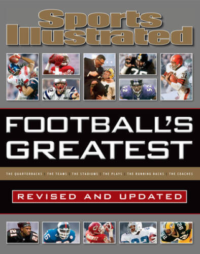 Sports Illustrated Football’s Greatest: Revised and Updated: Sports Illus – GOOD