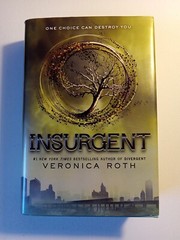 Divergent Ser.: Insurgent by Veronica Roth (2012, Hardcover)