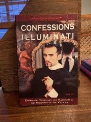 Confessions of an Illuminati Vol III Leo Lyon Zagami 2017 Paperback
