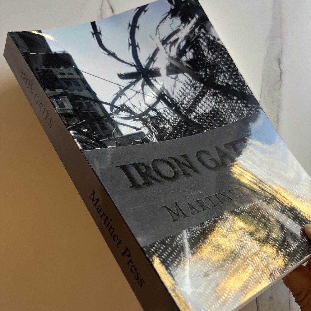 IRON GATES ,Martinet Press, REPRINT , Brand New
