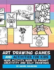 Art Drawing Games and Activities for Kids: Huge Activity Book to Prompt Crea…