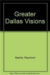 Greater Dallas Visions