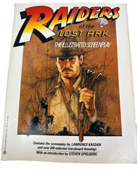 Raiders of the Lost Ark: The Illustrated Screenplay 1981 First Edition