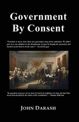 John Darash Government by Consent (Paperback)