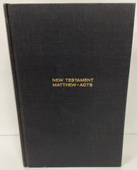 Nelson’s Bible Commentary Volume 6 Matthew-Acts by Frederick C. Grant 1962