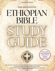 The Definitive Ethiopian Bible Study Guide: A Master Resource to the Complet…
