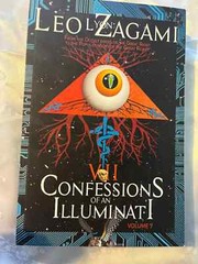 Leo Zagami Confessions of an Illuminati Volume 7 Occult Roots of the Great Reset