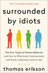 Surrounded by Idiots: The Four Types of Human Behavior and How to Ef – VERY GOOD