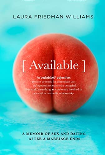 Available: The unfiltered, hilarious and compulsive new memoir t