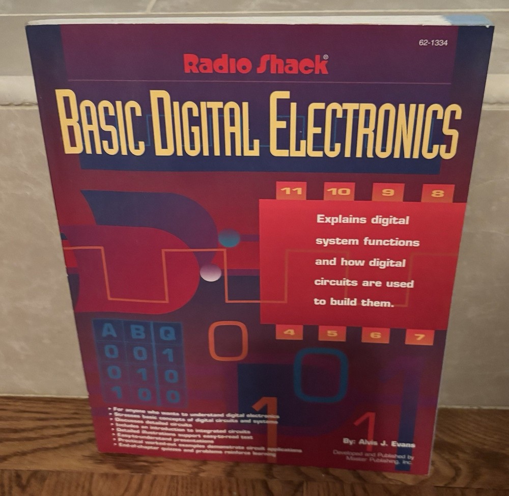 Basic Digital Electronics Alvis Evans Vintage RADIO SHACK 1996 Book 62-1334 Used