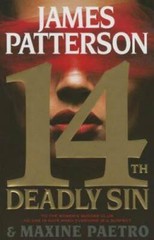 14th Deadly Sin (Women’s Murder Club) – Hardcover By Patterson, James – GOOD