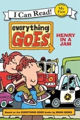 Everything Goes: Henry in a Jam: An Exciting – 0061958182, Biggs, paperback, new