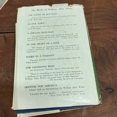 The Autobiography of William Allen White 1946 First Printing Macmillan