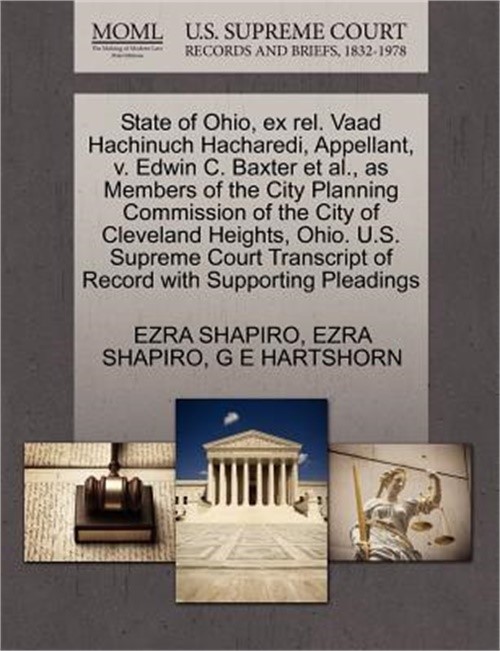 State of Ohio, Ex Rel. Vaad Hachinuch Hacharedi, Appellant, V. Edwin C. Baxter E