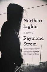 Northern Lights – Hardcover By Strom, Raymond – GOOD