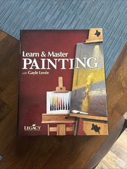Learn and Master Painting by Gayle Levee (2011, Compact Disc Trade Paperback)