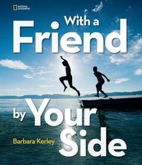 With a Friend by Your Side by Barbara Kerley (2015, Hardcover)