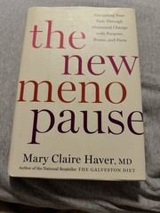 Mary Claire Haver MD The New Menopause: Navigating Your Path (2024 Hardcover)