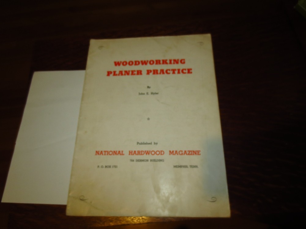 Woodworking Planer Practice Manual Hyler Hardwood Magazine 24 Pages