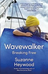 Wavewalker: The incredible true-story of a Sunday Times bestselling … Hardback