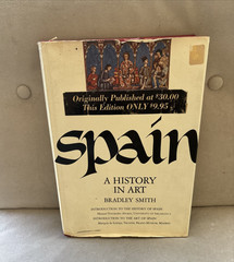 Spain : A History in Art Hardcover Bradley Smith