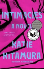 Intimacies by Katie Kitamura: New