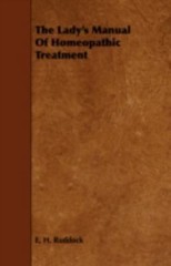 Lady’s Manual of Homeopathic Treatment, Paperback by Ruddock, E. H., Like New…