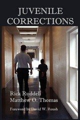 Juvenile Corrections – Paperback By Ruddell, Rick – GOOD