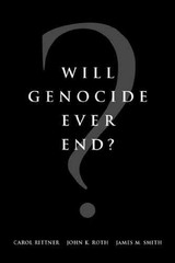 Will Genocide Ever End? – Paperback, by Rittner Carol; Roth John; – Very Good