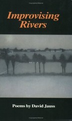 Improvising Rivers (CSU Poetry Series XLVII) – David Jauss|Jauss, David – Go…