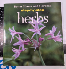 Better Homes and Gardens step by step HERBS Book 132 pages Illustrated