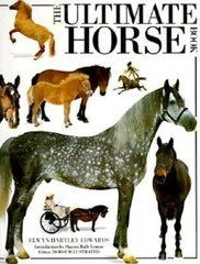 Ultimate Horse Book – Hardcover By Edwards, Elwyn Hartley – GOOD