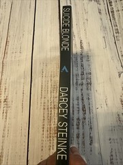 SUICIDE BLONDE by DARCY STEINKE (1st Edition/ 1st Printing, , 1992)