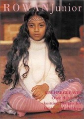 Rowan Junior: Over 35 Knitting Designs for Babies and Children Up to 12 Years H