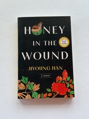 Honey in the Wound Jiyoung Han 2026 ARC Advance Reader’s Copy Uncorrected Proof