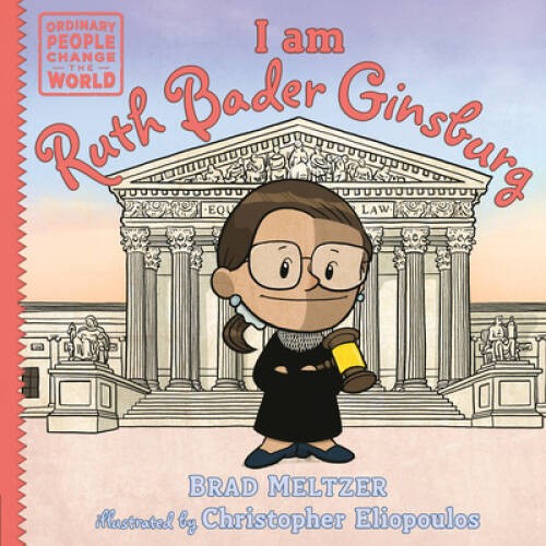 I am Ruth Bader Ginsburg (Ordinary People Change the World) – VERY GOOD
