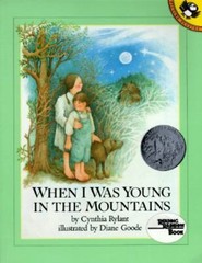 When I Was Young in the Mountains by Rylant, Cynthia