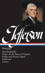Thomas Jefferson : Writings : Autobiography / Notes on the State of Virgi – GOOD