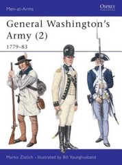 General Washington’s Army (2): 1779-83 (Men-at-Arms) – Paperback – GOOD
