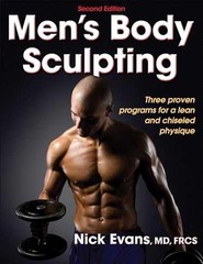 Men’s Body Sculpting – Paperback, by Evans Nick – Very Good
